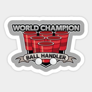 World Champion Ball Handler Sticker